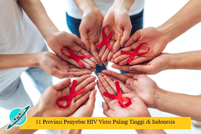 11 Provinsi Penyebar HIV Virus Paling Tinggi di Indonesia